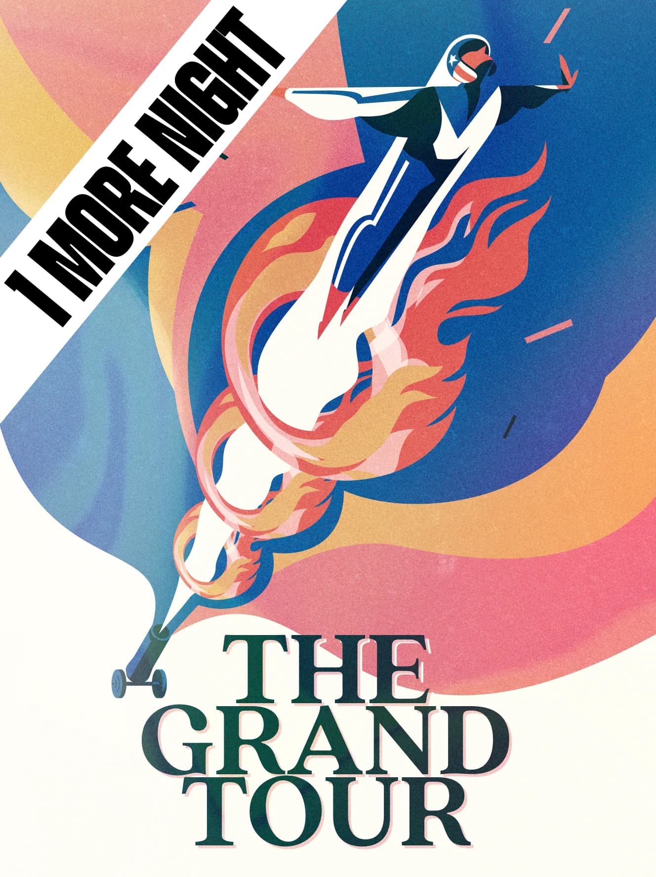 The Grand Tour concert poster with a 1 More Night banner